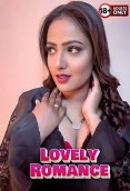 Lovely Romance Complete Hot Web Series (2025)