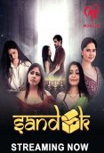 Sandook (E01-E03) Makhan Hot Web Series (2024)