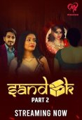 Sandook (E04-E05) Makhan Hot Web Series (2024)