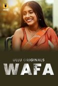 Wafa Complete Ullu Hot Web Series (2024)